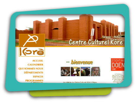 Le Centre Culturel Kôrè est consacré au Développement des arts, de la culture, à la recherche et à la production Artistique à Ségou.